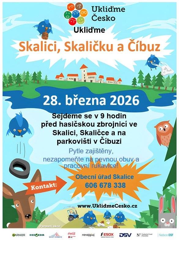 Obec Skalice zve všechny dobrovolníky na společný úklid okolí naší obce, který bude zakončen jako každý rok drobným pohoštěním u hasičské zbrojnice ve Skalici. Sraz v sobotu 28. března 2026 v 9 hodin u hasičské zbrojnice ve Skalici, Skaličce a na parkovišti v Číbuzi. Pytle zajištěny, nezapomeňte na pevnou obuv, pracovní rukavice a výstražné vesty.