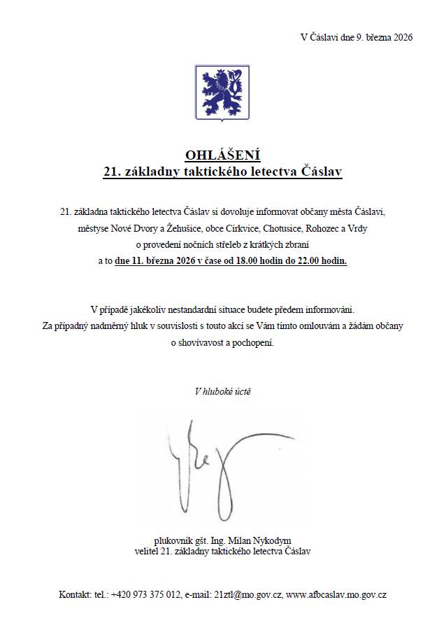 Ohlášení 21. základny taktického letectva Čáslav - 11.3.2026 - informace o provedení nočních střeleb z krátkých zbraní