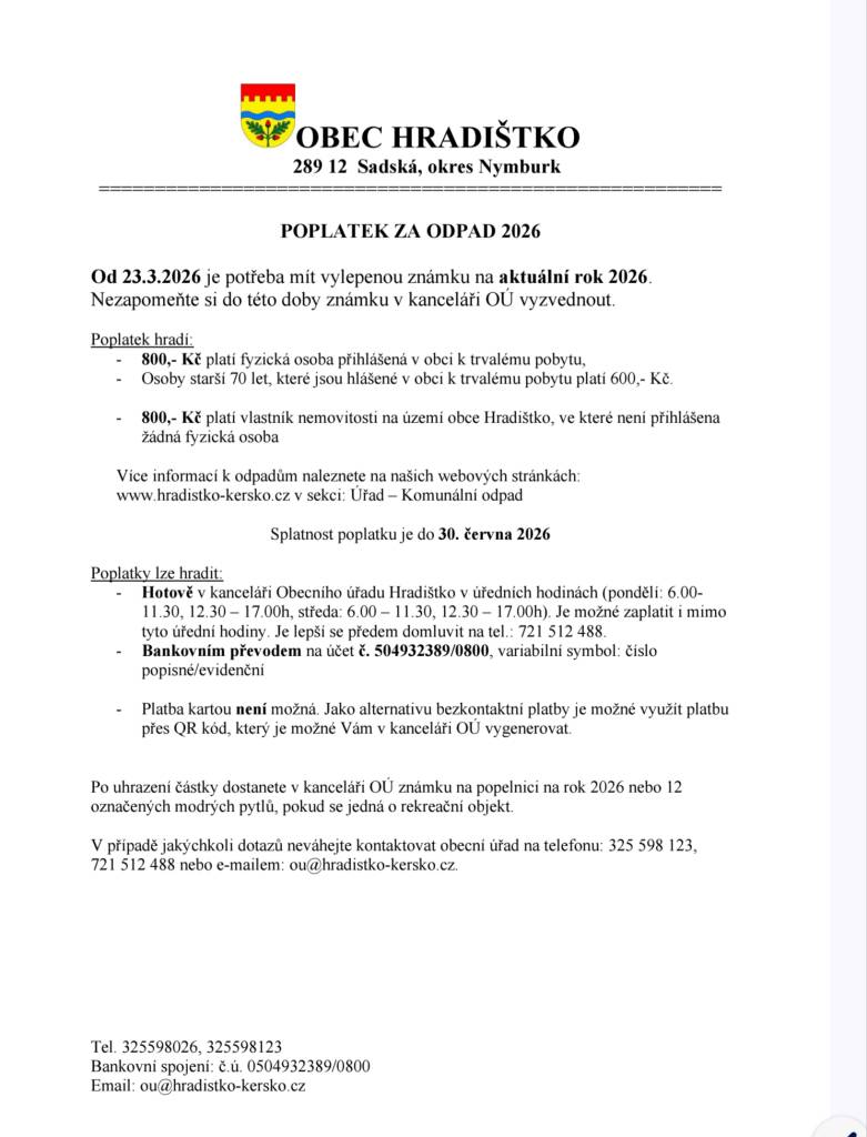 Oznamujeme, že od 23.3.2026 budou vyváženy popelnice pouze s vylepenou aktuální světovou známkou na rok 2026.