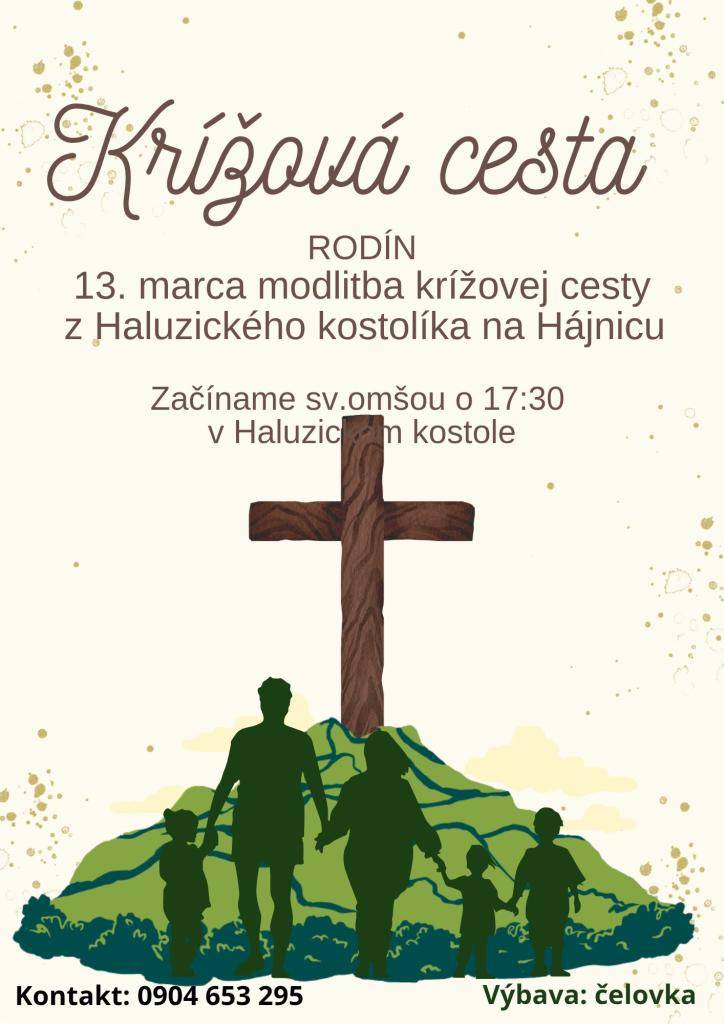 Krížová cesta, sv.omša o 17.30 v Haluzickom kostole