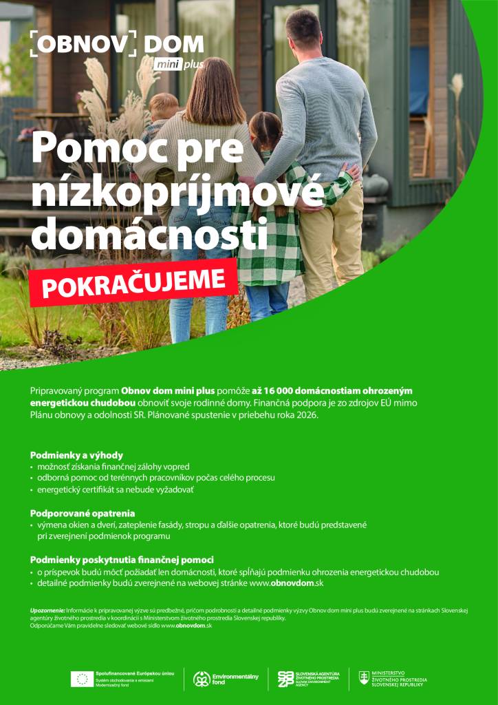 V mene Slovenskej agentúry životného prostredia  si vás dovoľujeme pozvať na stretnutie k pripravovanej výzve Obnov dom mini plus, ktorá bude pokračovaním úspešného programu Obnov dom mini.