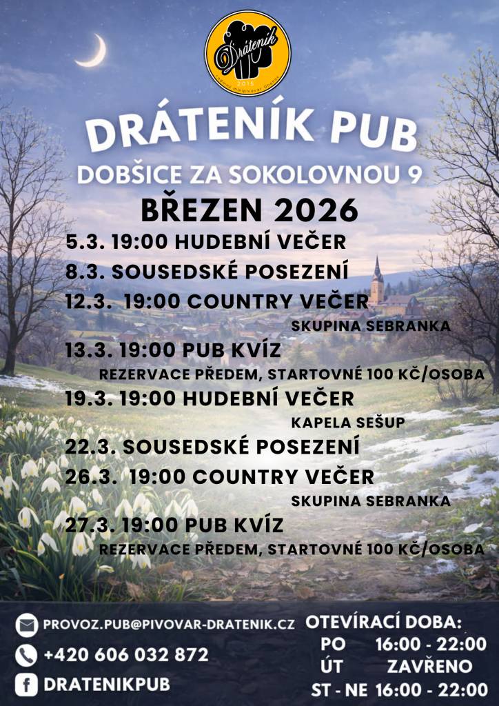 Přijďte se i v březnu pobavit do PUB Dráteník.