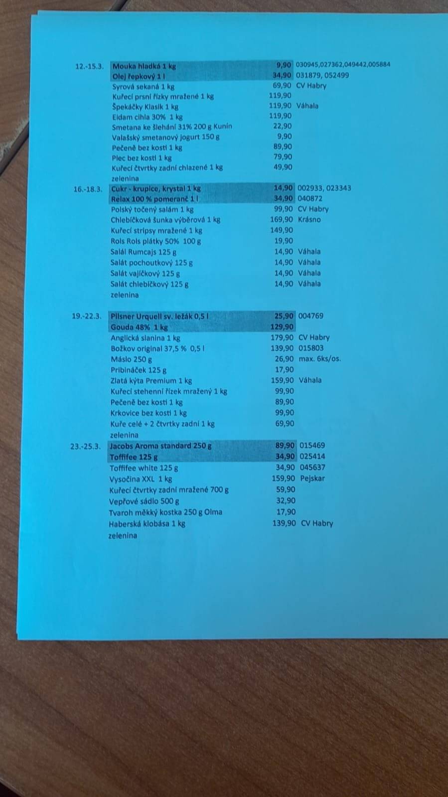 Možnost i objednávek předem.