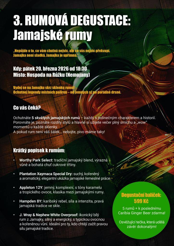 3.RUMOVÁ DEGUSTACE Jamajské rumy