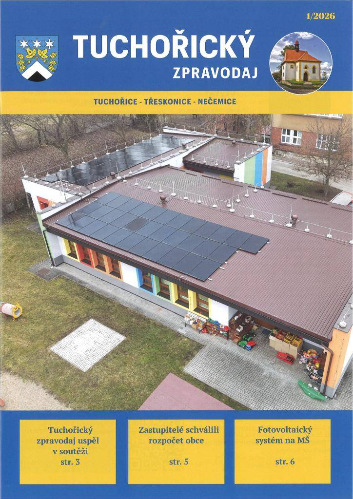 Vyšlo nové číslo Tuchořického zpravodaje, které obsahuje důležité informace o dění v obci. Zpravodaj ve formátu pdf naleznete v záložce Tuchořický zpravodaj.