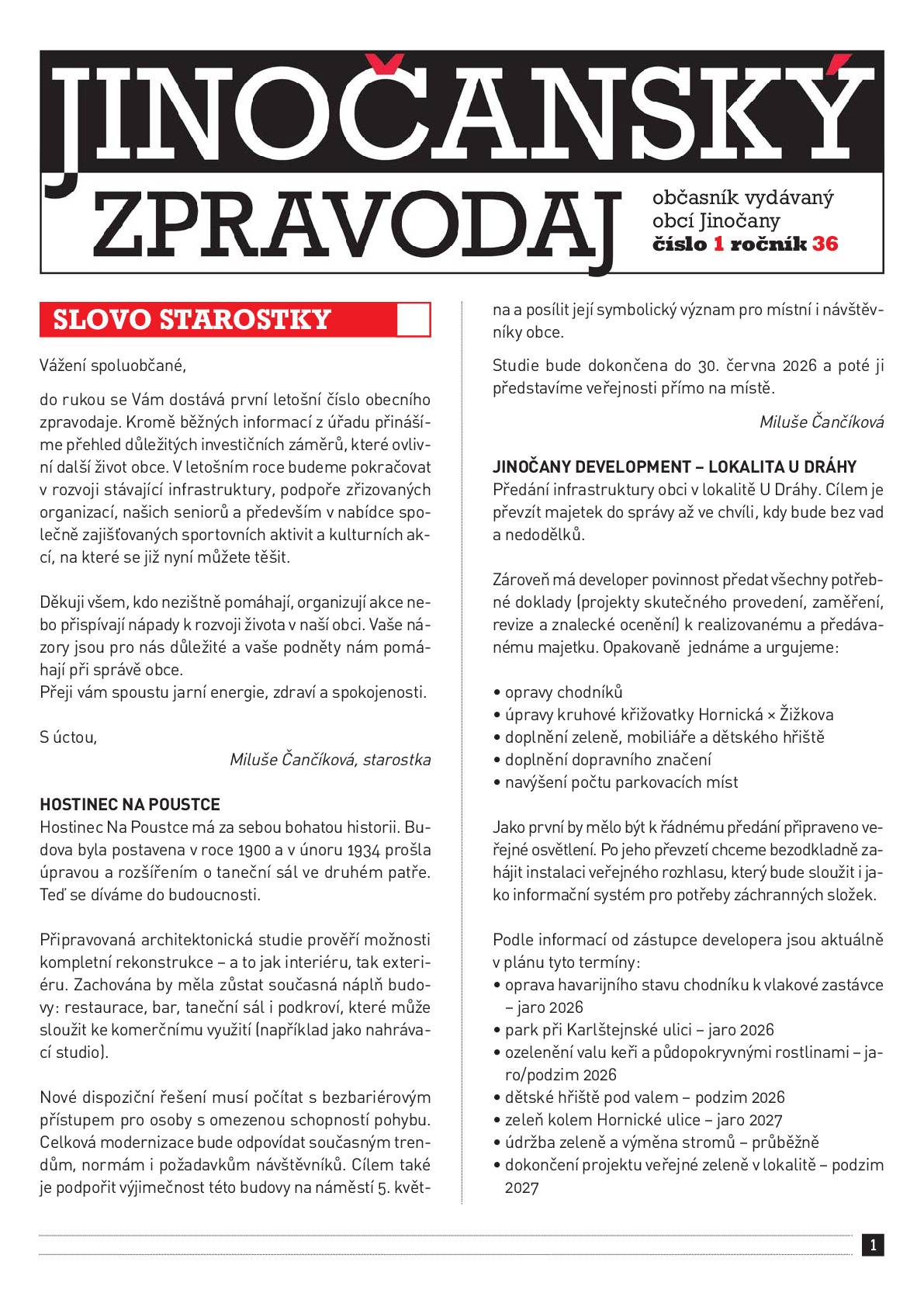 Vážení občané,  přinášíme vám Jinočanský zpravodaj č. 1/2026 v  elektronické podobě. Přejeme vám příjemné čtení a pohodový den.