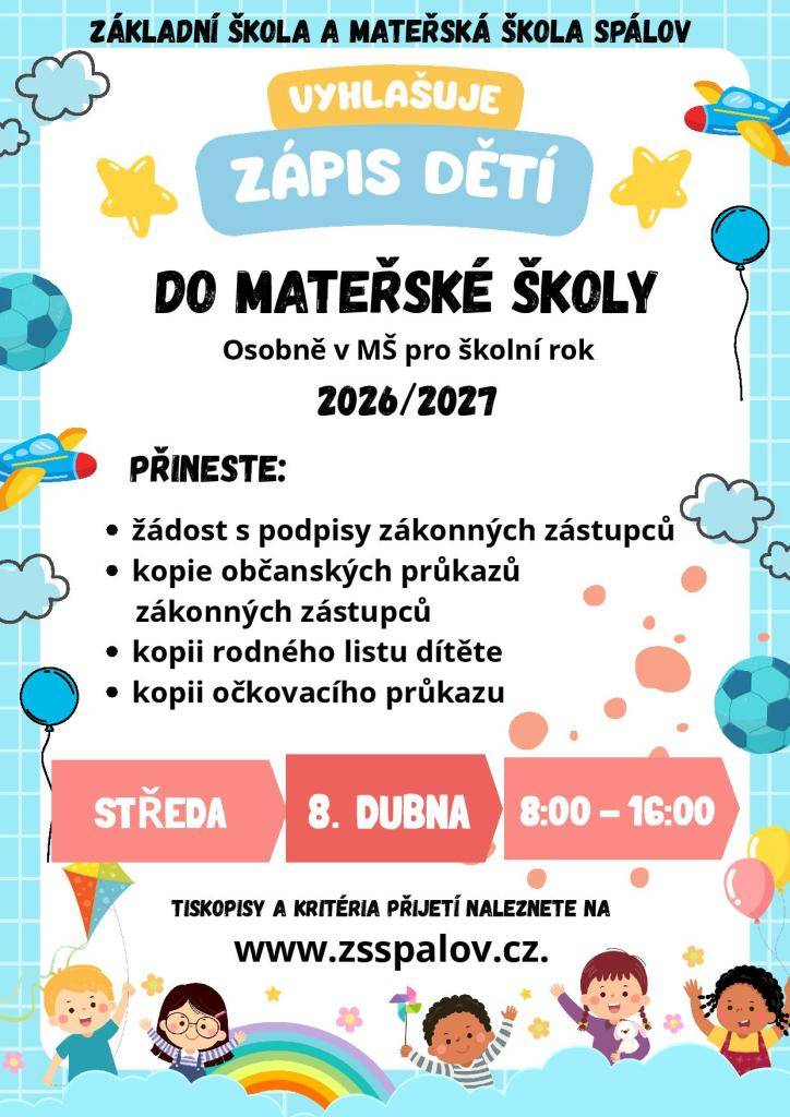 ZÁPIS DĚTÍ DO MATEŘSKÉ ŠKOLY