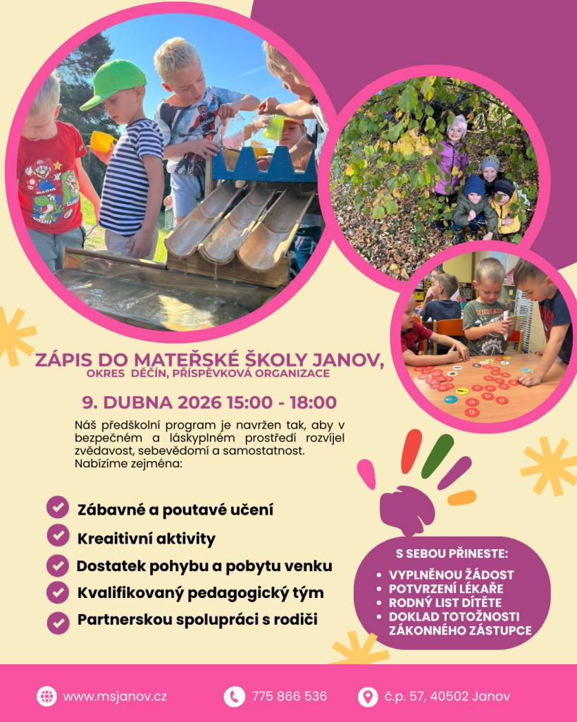 Mateřská škola Janov zve všechny rodiče k zápisu, který se uskuteční 9. dubna 2026 od 15:00 do 18:00. Program je zaměřen na rozvoj dovedností dětí v bezpečném a podnětném prostředí. Rodiče jsou žádáni, aby si přinesli vyplněnou žádost, rodný list dítěte a potvrzení od lékaře. Těšíme se na vaši účast