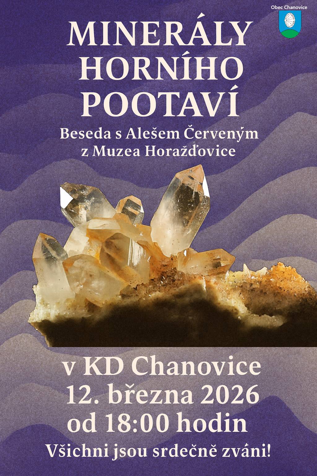 Dobrý den, připomínám, že dnes - ve čtvrtek 12. března 2026, se v Kulturním domě v Chanovicích koná od 18:00 hodin beseda s pracovníkem muzea v Horažďovicích Alešem Červeným. Aleš má hned několik fukncí, které se nejlépe shrnou slovy - kurátor sbírky, lektor a mineralog. Všichni jsou srdečně zváni!