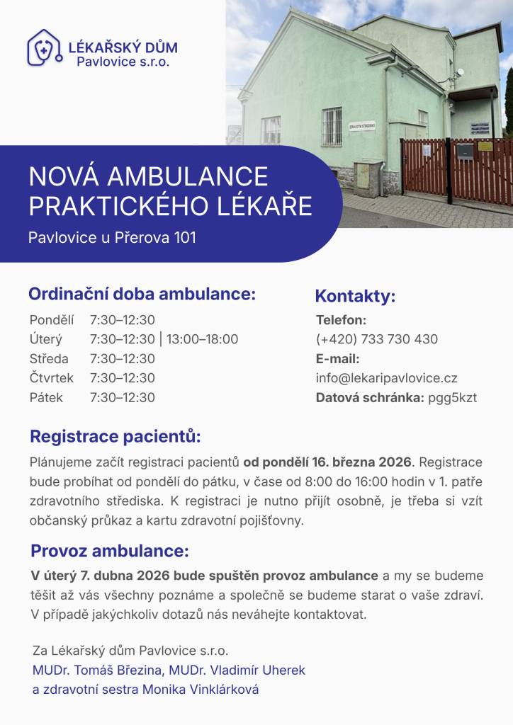 Nově otevřený lékařský dům v Pavlovicích u Přerova nabízí registraci nových pacientů.