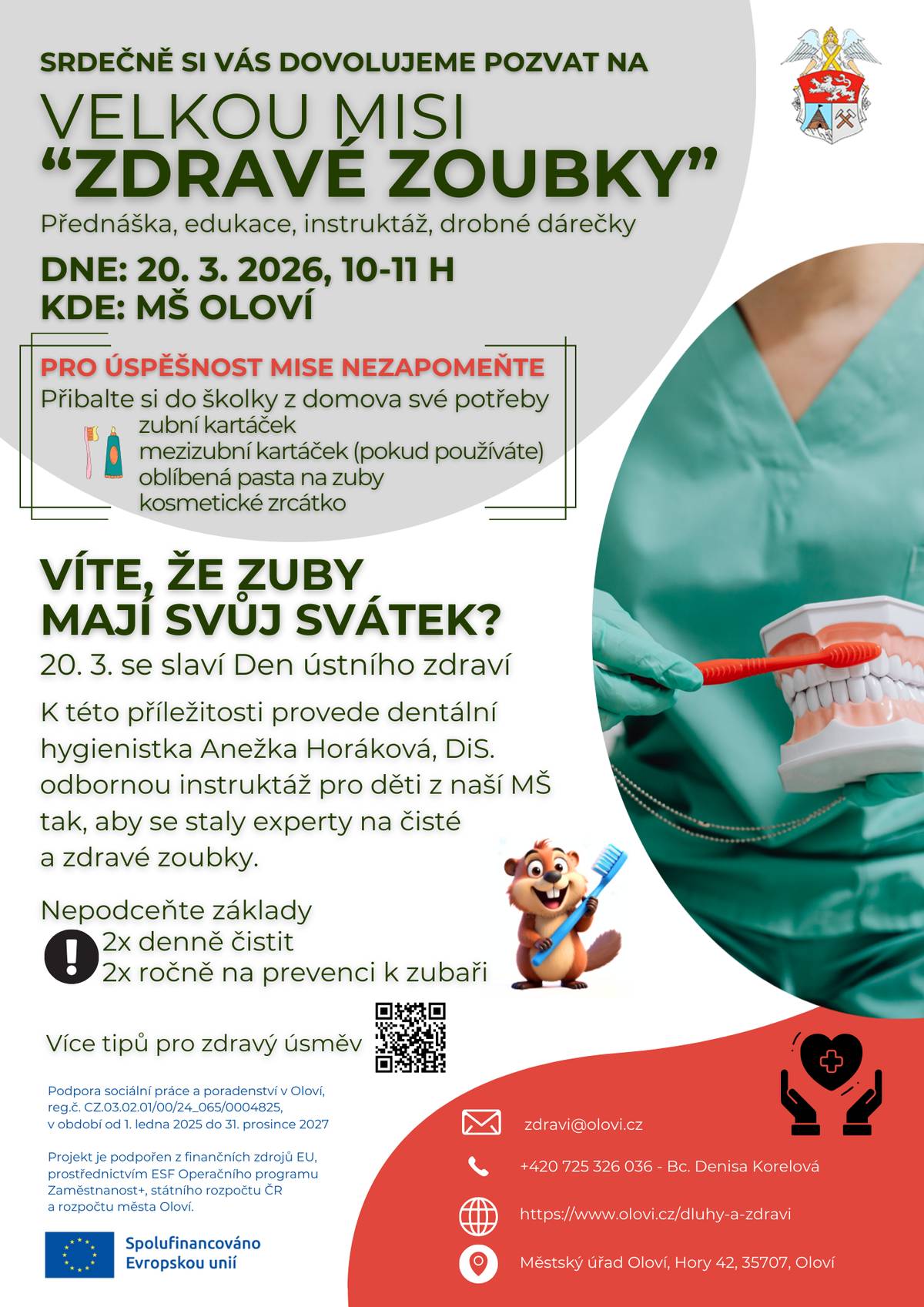 Prevence a vzdělávání jsou pilíři zdravé budoucnosti. Proto jsme zprostředkovali pro naše nejmenší v mateřské škole i pro 2. stupeň základní školy setkání s odborníky, kteří jim předají potřebné znalosti a umožní jim si reálně vyzkoušet důležité dovednosti.   Pro žáky ZŠ jsme zajistili přednášku a workshop "Přeborníkem v 1. pomoci", kde si vyzkouší, jak zachránit život.   Dětem v MŠ hravou formou přiblížíme svět dentální hygieny v misi "Zdravé zoubky", aby jejich úsměvy zůstaly zdravé a zářivé.   Jsme hrdí, že můžeme v rámci projektu Dluhové a zdravotní poradny v Oloví podporovat rozvoj dětí přímo v našem městě.  Více info najdete v přiloženém plakátku. zdravi@olovi.cz +420 725 326 036