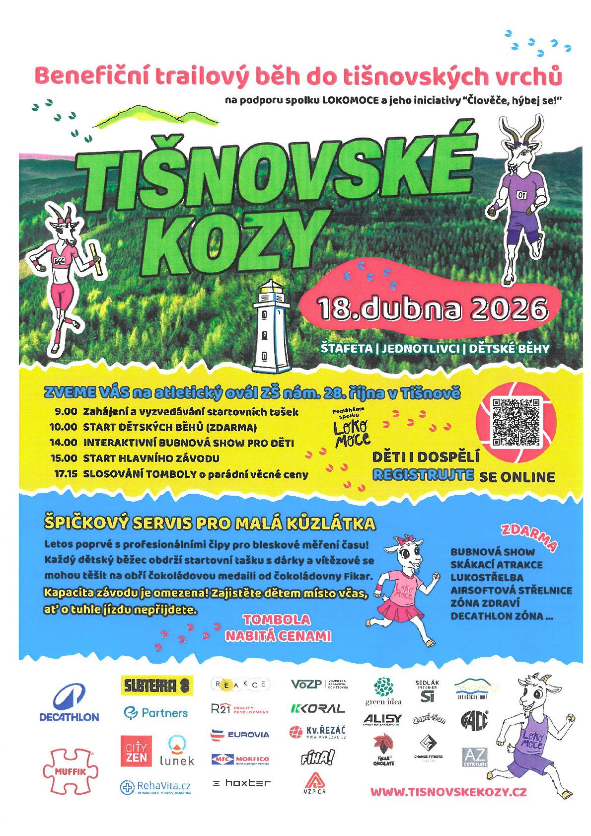 Benefiční trailový běh do tišnovských vrchů na podporu spolku Lokomoce a jeho iniciativy "Člověče, hýbej se!" V sobotu 18.dubna 2026 od 9:00 hod. Vás zveme na atletický ovál ZŠ nám. 28.října v Tišnově.