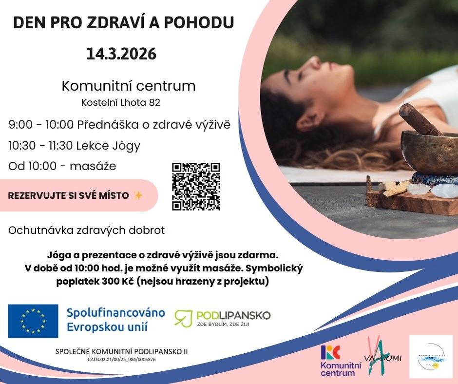 🌿 Den pro zdraví a pohodu v Kostelní Lhotě 🌿 Zastavte se na chvíli, zhluboka se nadechněte a dopřejte si čas jen pro sebe. Zveme vás na inspirativní dopoledne plné relaxace, péče o tělo i nové energie. 📅 Kdy: Sobota 14. 3. 2026 od 9:00 📍 Kde: Komunitní centrum Kostelní Lhota č. p. 82 Na co se můžete těšit? 🧘♀️ Jóga pro každého – protažení a zklidnění mysli. 🥗 Přednáška o zdravé výživě – praktické tipy pro vitální život. 💆♀️ Masáže – dopřejte si uvolnění za velmi zvýhodněnou cenu. 🍓 Ochutnávka z Restaurace Klíček – poctivé a zdravé dobroty, které zachutnají. ✨ Bonus: Lekce jógy i přednáška jsou pro všechny návštěvníky ZDARMA. Přijďte načerpat inspiraci a udělat něco dobrého pro své tělo i mysl. Těšíme se na vás!