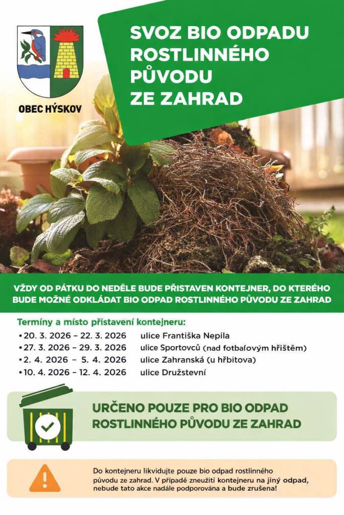 Informujeme Vás o termínech a místech přistavení kontejneru na svoz BIO odpadu rostlinného původu ze zahrad.