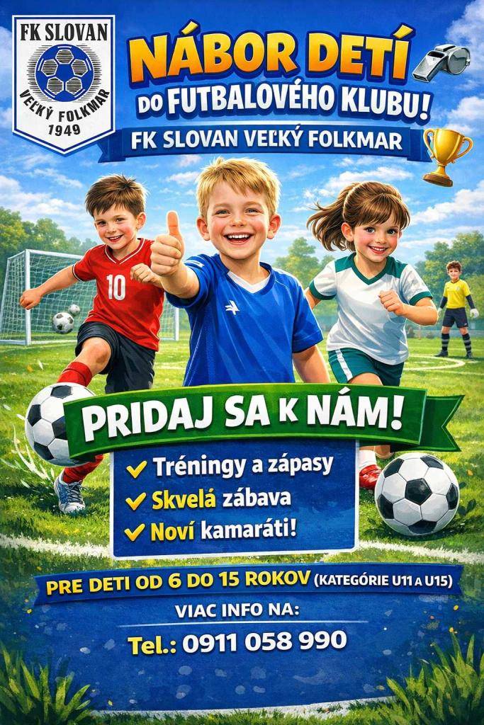 Futbalový klub Slovan Veľký Folkmar pozýva všetky deti, ktoré majú radi pohyb, zábavu a chcú sa naučiť hrať futbal, na nábor nových hráčov.