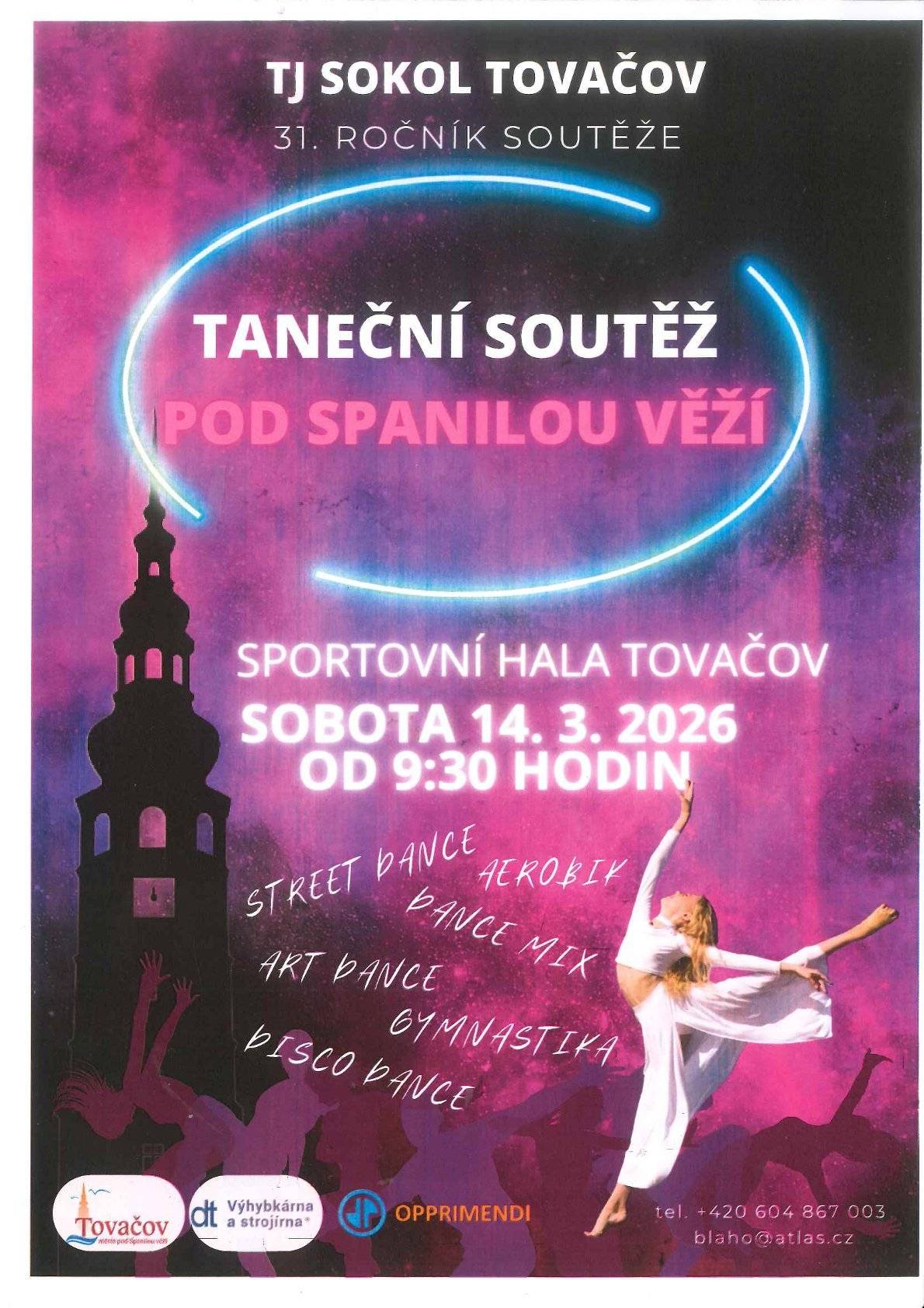TJ Sokol Tovačov vás zve na Taneční soutěž, která se koná v sobotu 14.3. od 9:30h ve sportovní hale.
