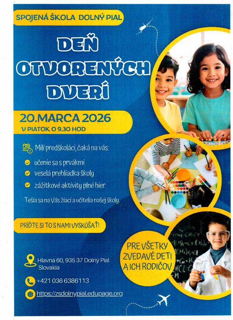 Deň otvorených dverí v Spojenej škole Dolný Pial, dňa 20.marca 2026 o 9:30 hod.  Bližšie informácie v priloženom súbore