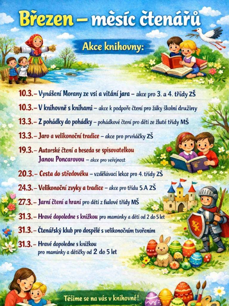 Naše knihovna během roku pořádá řadu zajímavých akcí pro děti i veřejnost, které připravuje naše paní knihovnice. Včera se uskutečnily hned dvě z nich a přehled dalších březnových akcí najdete v přiloženém letáčku.