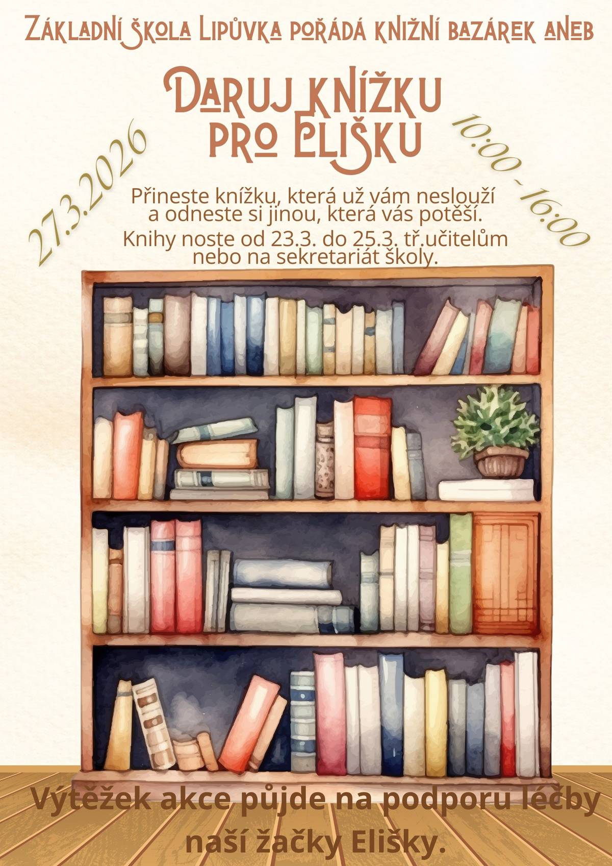 Vážení rodiče a občané dovolte mi Vás a vaše děti pozvat na 1.ročník knižního bazárku v Základní škole Lipůvka u příležitosti Dne s Andersenem. Bazar knih se uskuteční v pátek 27.3.2026 od 10:00 do 16:00 ve vestibulu školy. Spojte dobrý skutek s užitečným. Darujte své dětské knihy, ke kterým už se nevracíte, a přijďte si za symbolickou cenu max. 50Kč (výjimečně 100Kč) vybrat knihu, která potěší Vás nebo Vaše dítě. Celý výtěžek z 1.ročníku půjde na léčbu naší žačky Elišky.  Knihy, které se neprodají, půjdou do školní knihovny a do tříd, kde je mohou používat děti ve vyučování. Knihy můžete odevzdávat třídním učitelům, popř. na sekretariát školy od 23.3. do 25.3.. AKCE JE URČENÁ PRO ŠIROKOU VEŘEJNOST.