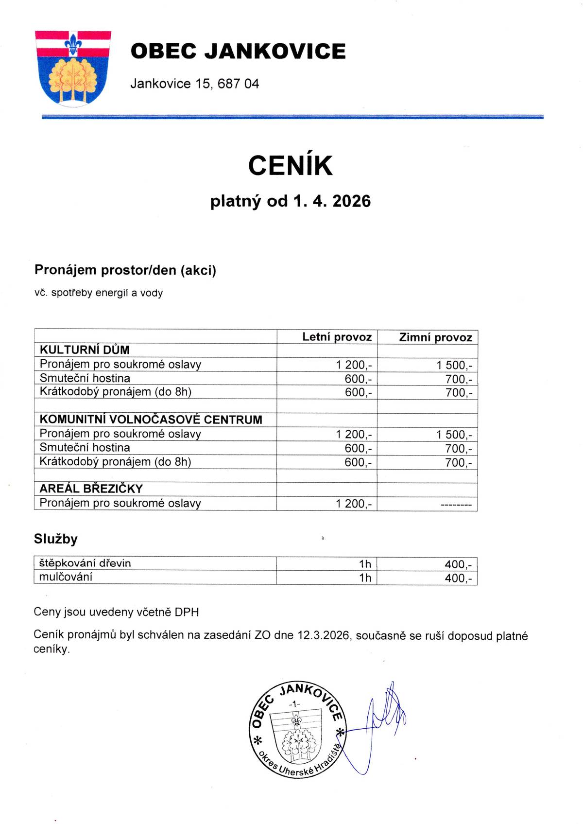 Ceník pronájmů obecních budov a poskytovaných služeb pro občany platný od 1.4.2026.