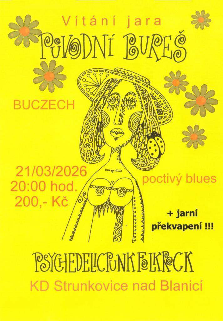 Vítání jara s kapelami Původní Bureš a Buczech.