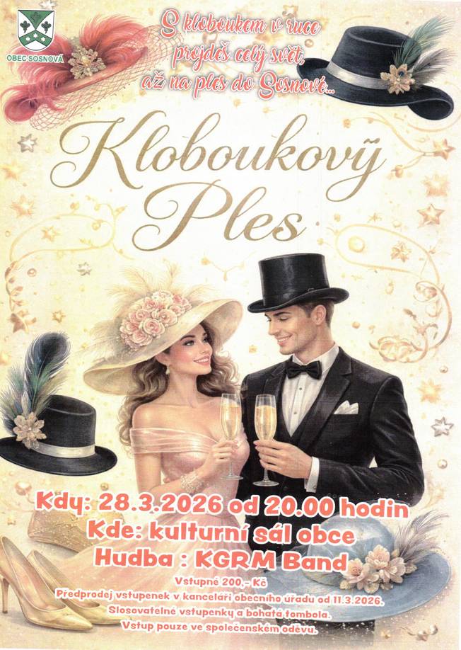 Obec Sosnová Vás srdečně zve na již tradiční obecní ples, který se uskuteční 28.03.2026 od 20 hod. K tanci a poslechu zahraje kapela KGRM Band.