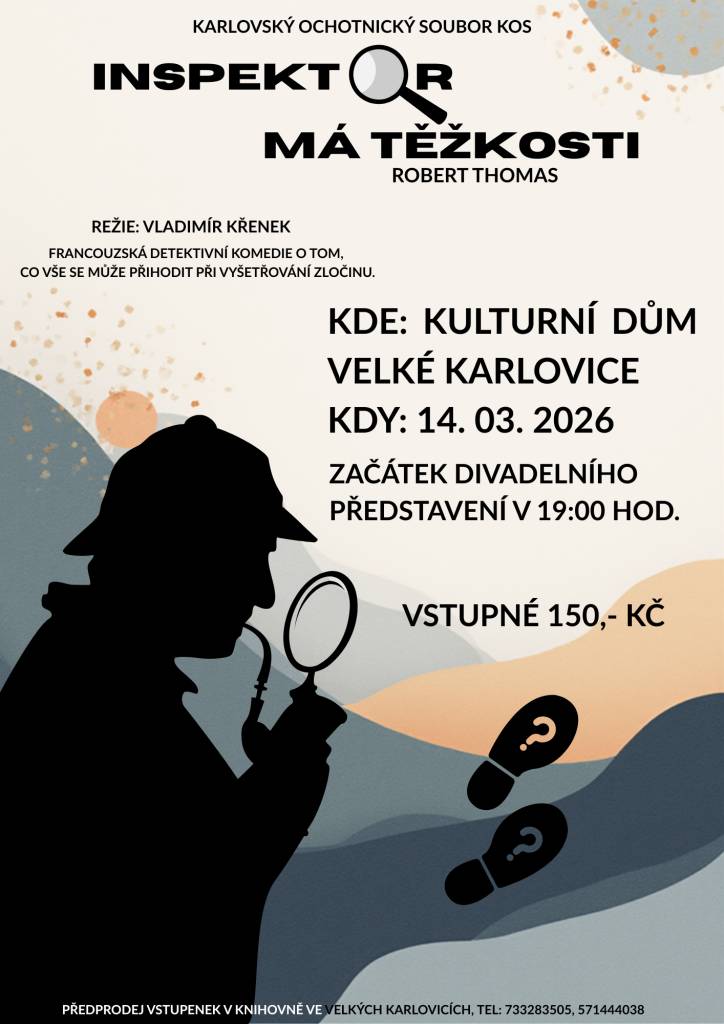 - Detektivní komedie Inspektor má těžkosti - Karlovský ochotnický soubor KOS