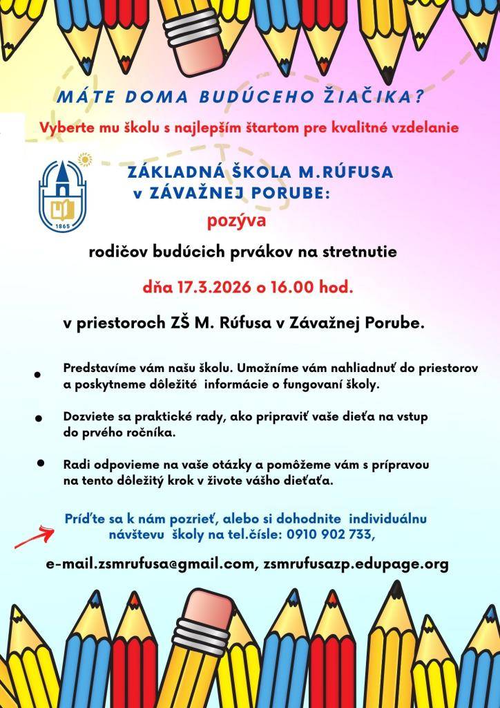 Deň otvorených dverí pre všetkých.    Počas stretnutia bude predstavená škola, jej fungovanie a rodičia budú mať možnosť prezrieť si jej priestory. Súčasťou programu budú aj praktické rady, ako pripraviť dieťa na nástup do prvého ročníka, a priestor na zodpovedanie otázok.