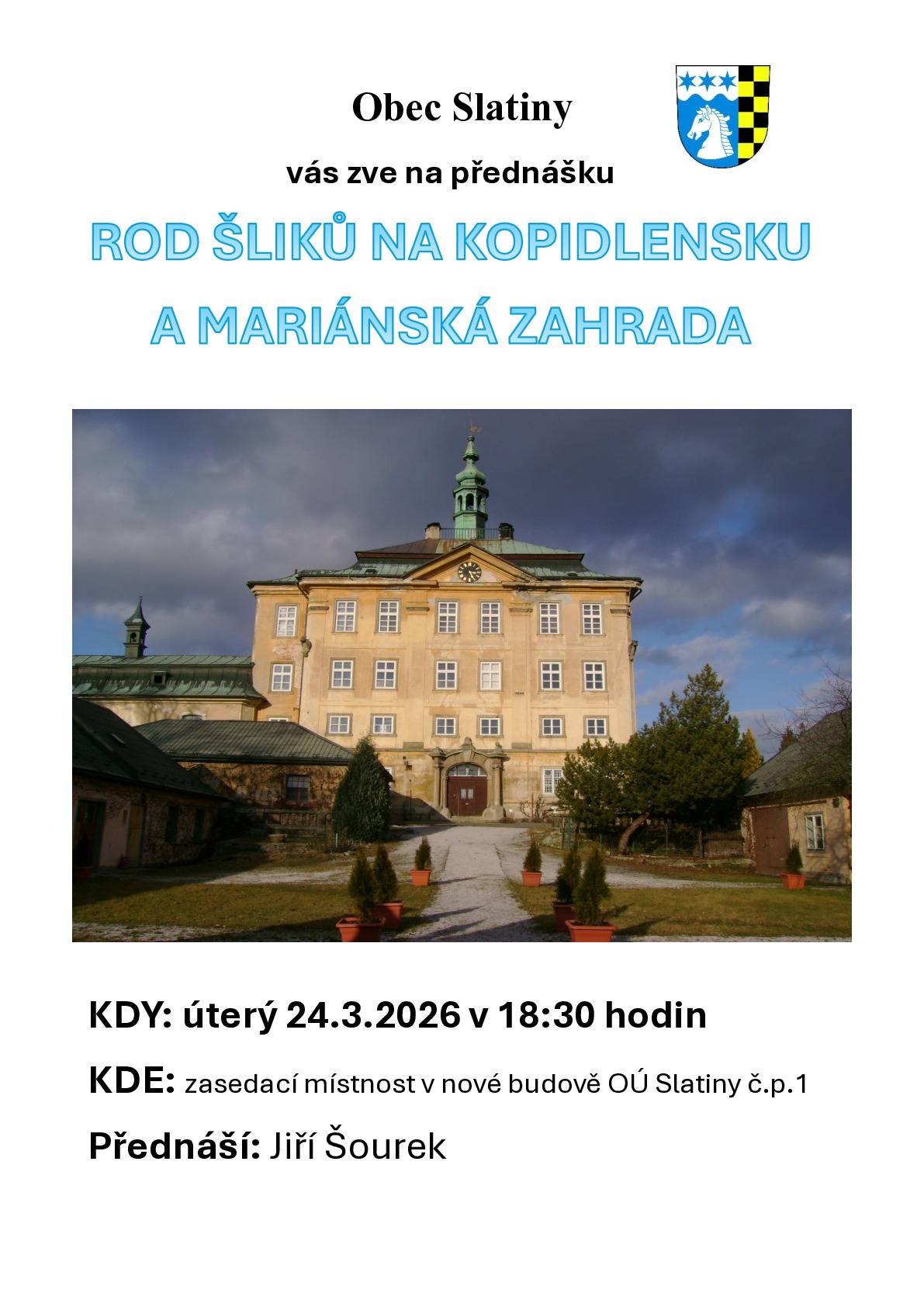 Poutavé povídání o historii rodu Šliků