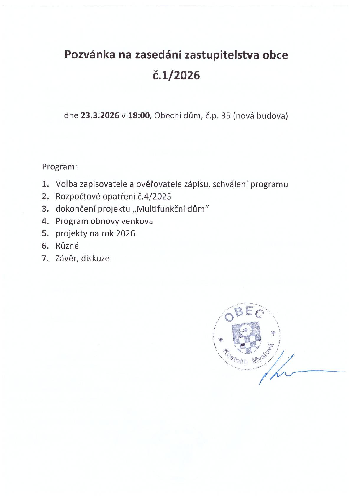 Dne 23.3.2026 od 18:00 se bude konat schůze zastupitelstva obce Kostelní Myslová v Obecním domě č.p.35