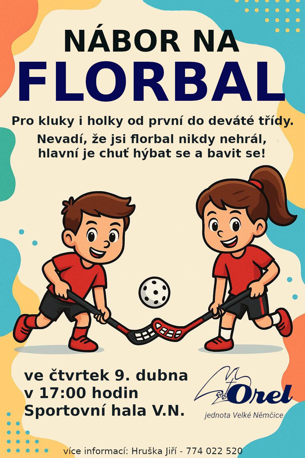 se bude konat ve čtvrtek 9.dubna v 17.00 ve Sportovní hale Velké Němčice. Více informací u Mgr. Jiřího Hrušky, tel. 774 022 520.