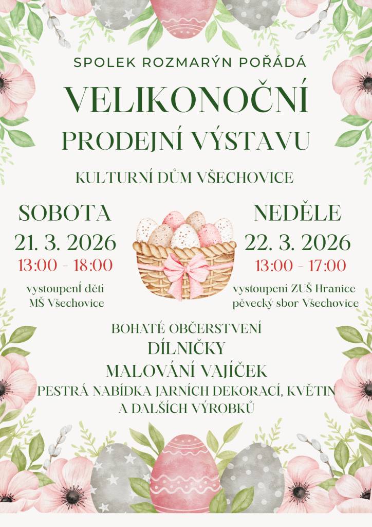 - 21. a 22. března 2026  - v sobotu od 13-18h  - v neděli od 13-17h
