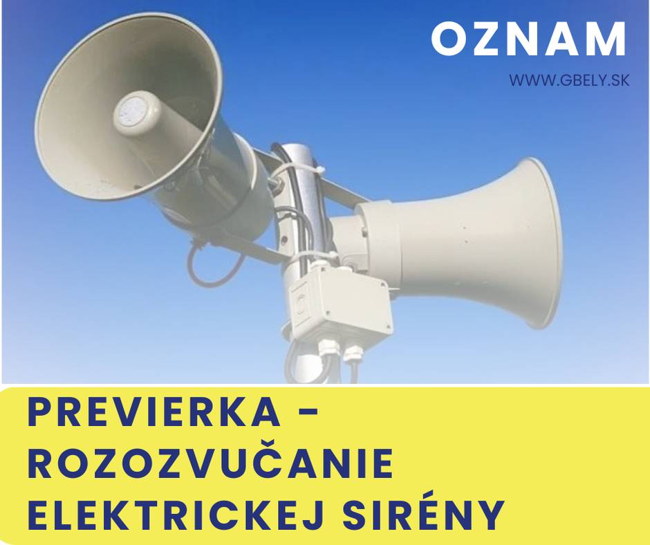 Dňa 13. marca 2026 o 12:00 hod. sa uskutoční skúška sirén v rámci komplexných previerok systémov varovania. Siréna zaznie 2-minútovým stálym tónom, aby sa overila funkčnosť celého systému.