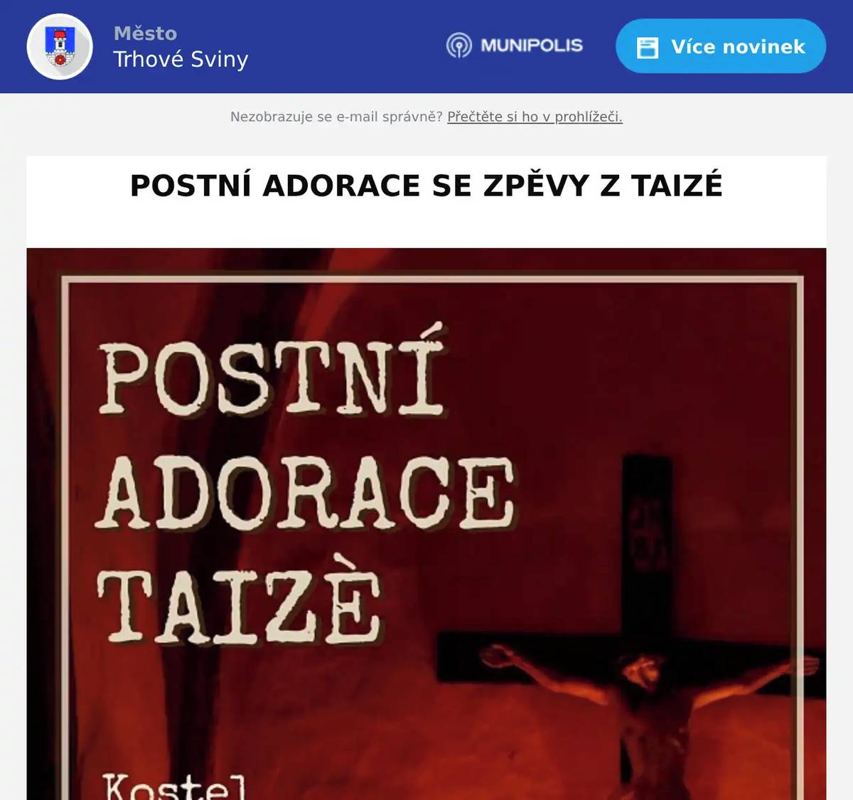 Farnost Trhové Sviny vás zve na Adoraci. Adoraci doprovodí chrámový sbor se zpěvy z Taizé.