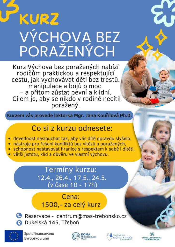 Kurz - Výchova bez poražených nabízí rodičům praktickou a respektující cestu, jak vychovávat děti bez trestů, manipulace a bojů o moc.