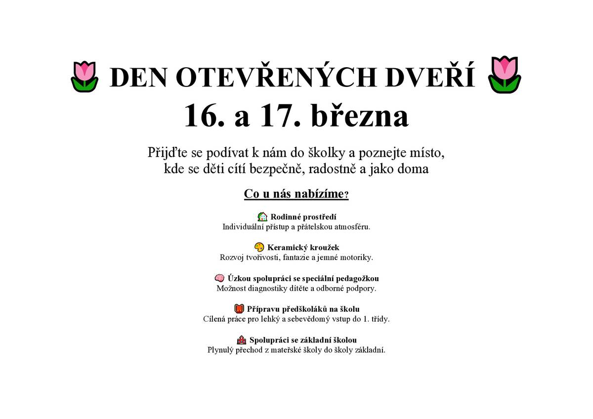 MATEŘSKÁ ŠKOLA ŠKRDLOVICE  VÁS SRDEČNĚ ZVE NA DEN OTEVŘENÝCH DVEŘÍ, KTERÝ SE USKUTEČNÍ 16. A 17. BŘEZNA.