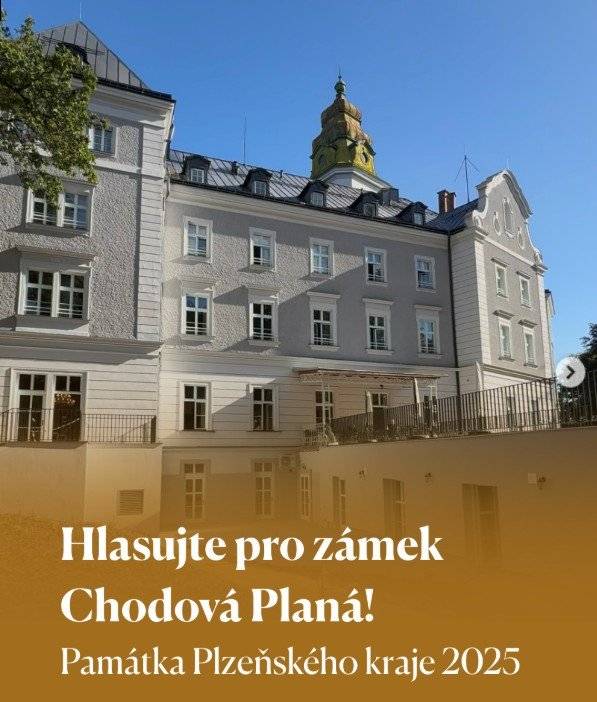 🏰 Pomozme společně zámku v Chodové Plané uspět v soutěži Památka Plzeňského kraje 2025! Každý hlas rozhoduje a hlasování zabere jen asi 1 minutu. 📅 Hlasování probíhá do 30. 4. 2026. Hlasuje se ve dvou kategoriích: 1️⃣ Stavby 2️⃣ Sochy a drobná architektura 👉 Hlasujte zde: http://soutezpamatka.plzensky-kraj.cz/   ❗ DŮLEŽITÉ : Aby byl hlas započítán, je nutné hlasovat v obou kategoriích. Postup: 1️⃣ Otevřete stránku hlasování 2️⃣ V kategorii Stavby vyberte Zámek Chodová Planá 3️⃣ V kategorii Sochy a drobná architektura vyberte jakoukoliv jinou památku 4️⃣ Označení vašeho tipu musí být žluté 5️⃣ Před odesláním hlasu musíte zadat svůj e-mail 6️⃣ Klikněte na Odeslat hlas ⚠️ Pokud nevyberete památku v obou kategoriích, hlas se nezapočítá. 🙏 Budeme rádi, když příspěvek nasdílíte mezi přátele a rodinu. Každý hlas pomůže! 🎁 Vylosovaní tři hlasující z řad veřejnosti obdrží od vyhlašovatelů soutěže věcné ceny.