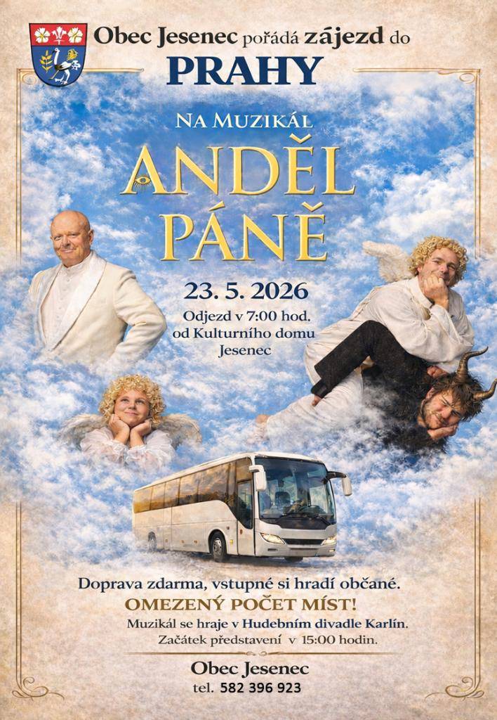 Obec Jesenec pořádá zájezd na muzikál Anděl Páně