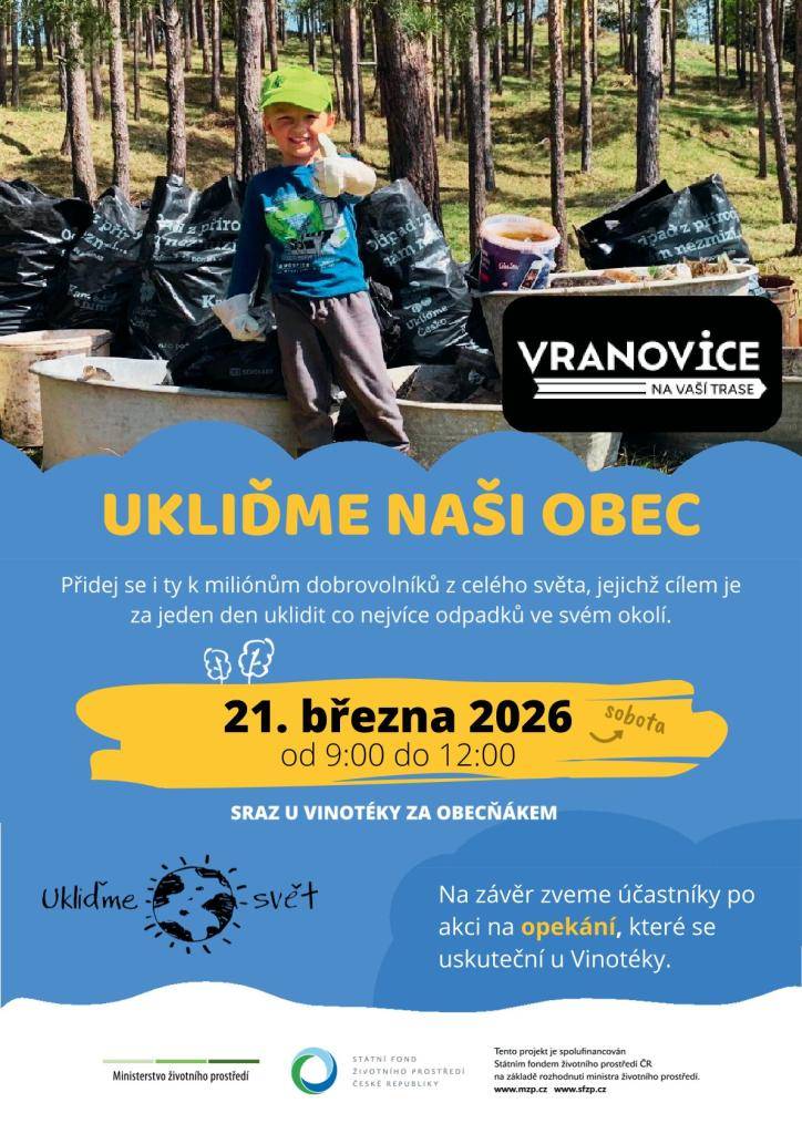Dne 21. března 2026 se v době od 9:00 do 12:00 uskuteční projekt, který je spolufinancován Státním fondem životního prostředí - Ukliďme Vranovice