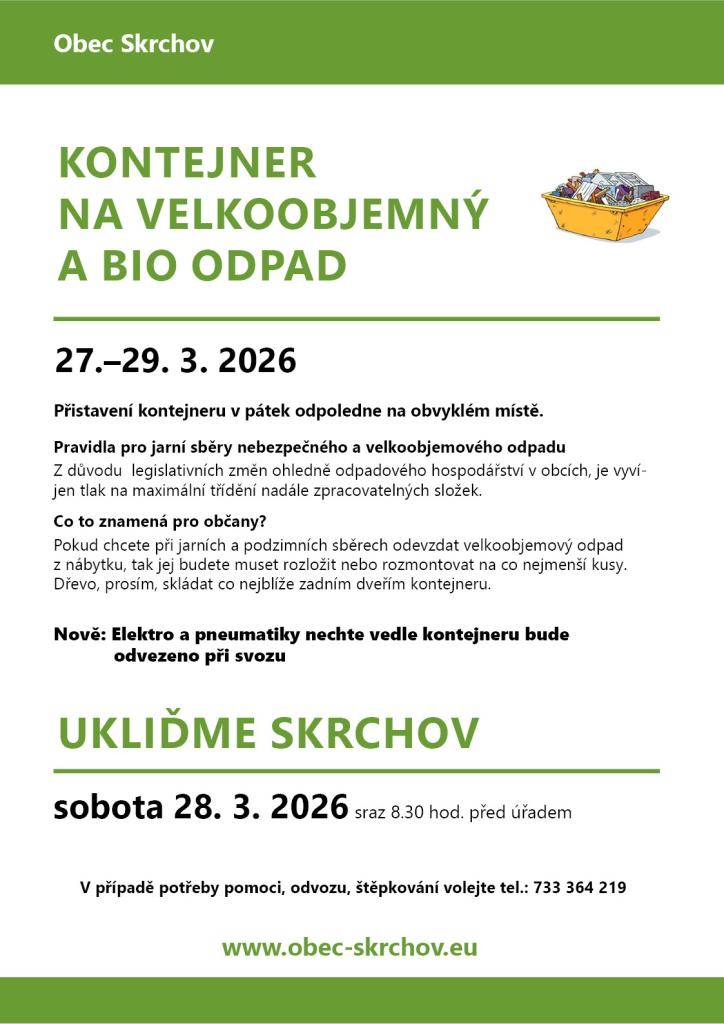 27.–29. 3. 2026  Přistavení kontejneru v pátek odpoledne na obvyklém místě.