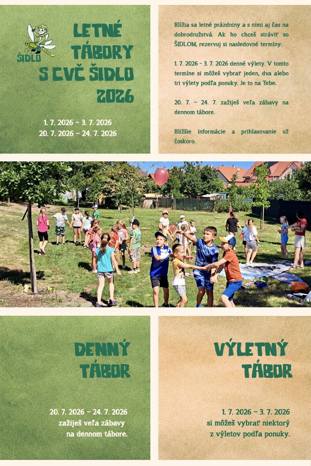 🤩Blížia sa letné prázdniny a s nimi aj čas na dobrodružstvá. Ak ho chceš stráviť so ŠIDLOM, rezervuj si nasledovné termíny:  ➡️1. 7. 2026 -  3. 7. 2026 – denné výlety. V tomto termíne si môžeš vybrať jeden, dva alebo tri výlety podľa ponuky. Je to na Tebe. ➡️V dňoch 20. 7. 2026 – 24. 7. 2026 zažiješ veľa zábavy na dennom tábore.  ✅Bližšie informácie a prihlasovanie už čoskoro. https://www.facebook.com/cvc.sidlo