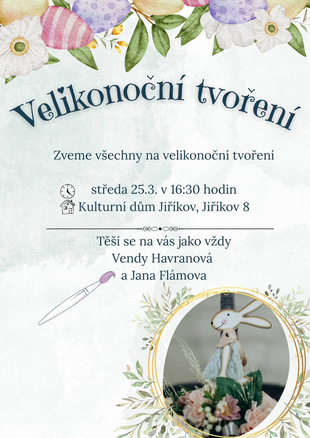 Oblíbené a již tradiční velikonoční tvoření s Janou Flámovou a Vendy Havranovou se koná  ve středu 25. března od 16:30 v kulturním domě v Jiříkově. Materiál na výrobu dekorací poskytneme zdarma, ale uvítáme, když si přinesete jakékoliv přírodniny (skořápky vajíček, pírka slepiček, větvičky, sušené plody, hezké kamínky atd.) Přijďte si vytvořit vlastní originální výzdobu, něco se naučit a ještě se pobavit!.