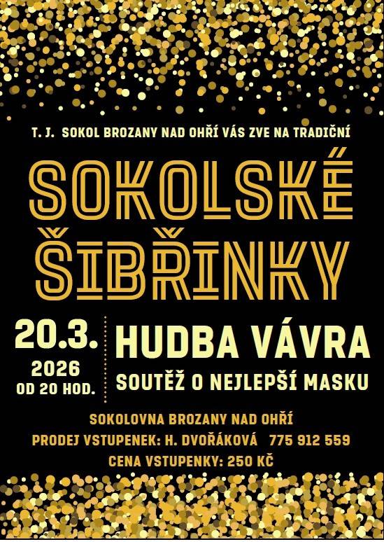 Přijďte na tradiční šibřinky pořádané T.J. Sokol Brozany nad Ohří, které se konají 20. března v sokolovně. Těšit se můžete na hudbu Vávry a soutěž o nejlepší masku. Akce je určena pro všechny, kteří si chtějí užít zábavný večer.