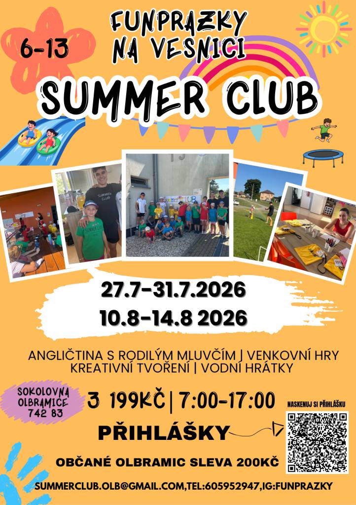 Plánujete letní prázdniny a přemýšlíte, jak dětem zajistit zábavný program? V obci Olbramice se letos uskuteční již 2. ročník příměstského tábora Summer Club.  Organizátoři připravili dva turnusy – jeden v červenci a druhý v srpnu.