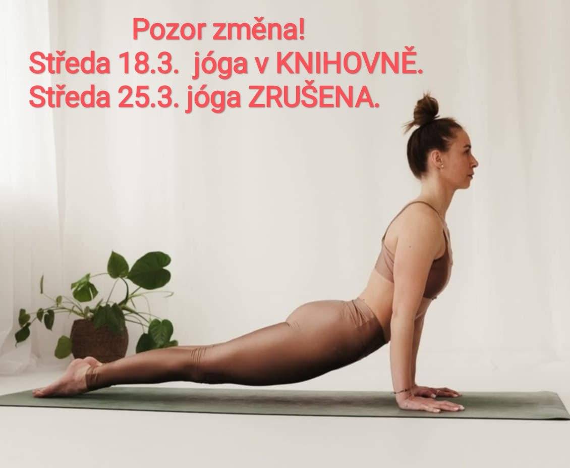 STŘEDA 18.3. JOGA V KNIHOVNĚ STŘEDA 25.3. JOGA ZRUŠENA   Počet míst je omezený a je nutné se přihlásit. Pokud nemůžete na leci dojít, tak se prosím odhlašujte, ať uvolníte místo náhradníkům. Hlaste se i jako náhradníci, často se místo před lekcí uvolní a my vás pak můžeme informovat.   *středa 18:30-19:30 * Obecní knihovna Horní Lideč * přihlášení: https://www.onlinezen.cz/