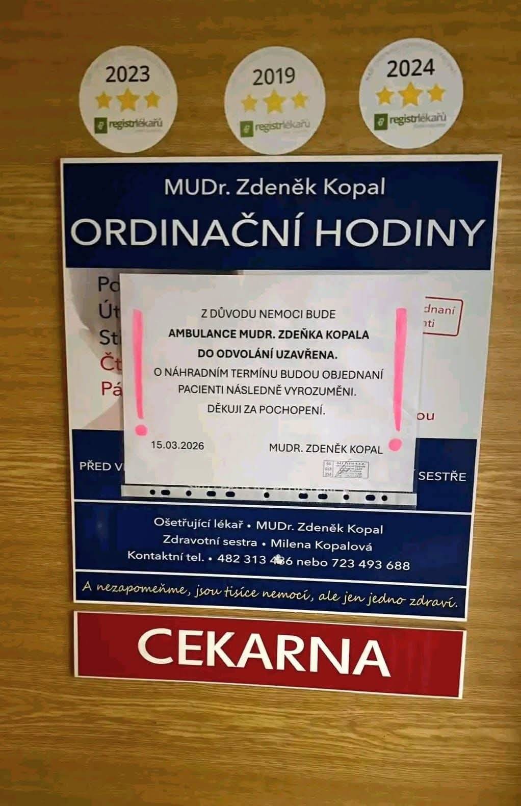 Z důvodu nemoci bude ambulance MUDr. Zdeňka Kopala  do odvolání uzavřena O náhradním termínu budou  objednaní pacienti následně vyrozuměni.