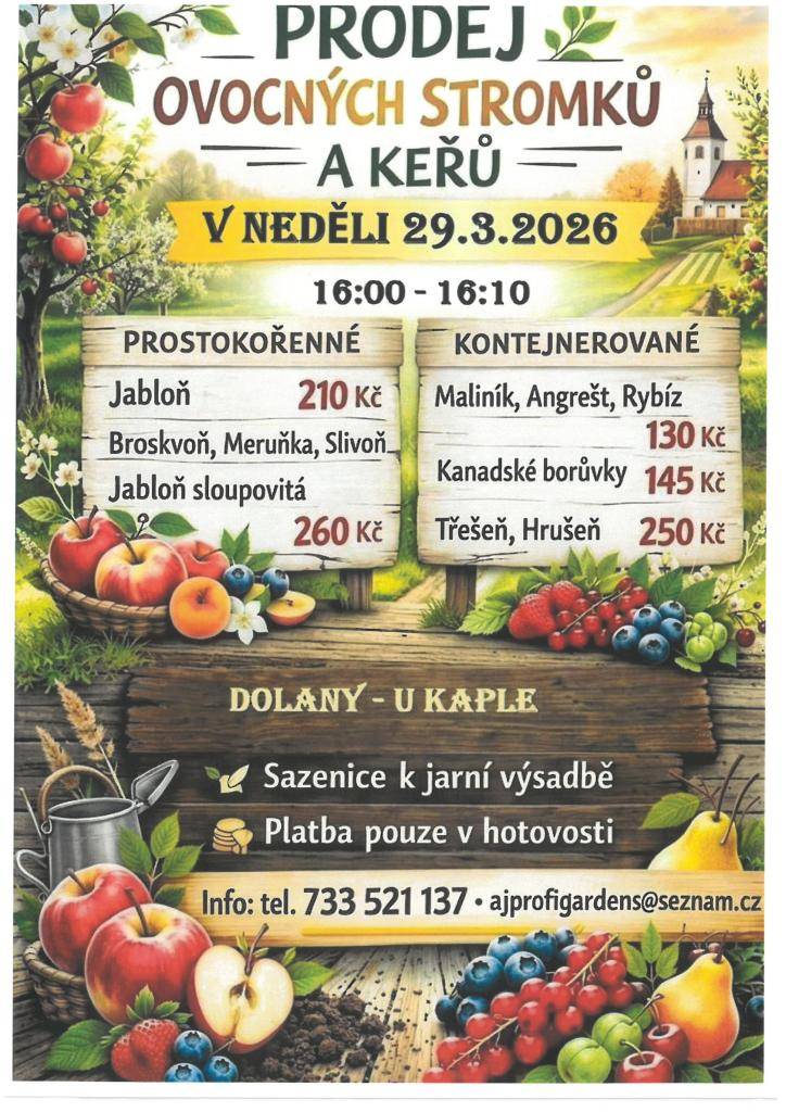 Prodej ovocných stromků a keřů v neděli 29. 3. 2026 od 16:00 do 16.10