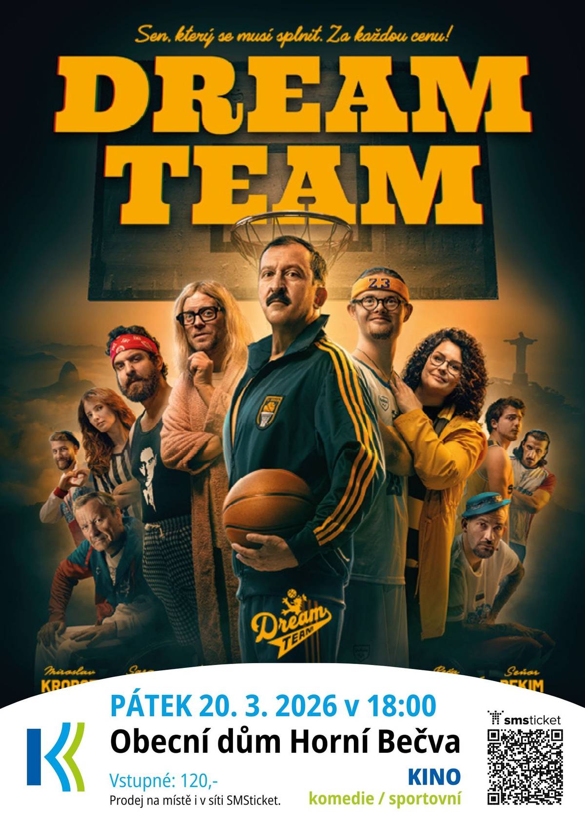 V pátek 20.3.2026 se můžete těšit na český film DREAM TEAM. Hrajeme od 18 hodin v Obecním domě. Online prodej již nyní v síti SMSticket, předprodej na místě od 17 hodin.  Vstupné: 120,- https://www.smsticket.cz/nakup/krok-1-mistenky/67378-kino-dream-team-obecni-dum-horni-becva?fbclid=IwY2xjawQnPbdleHRuA2FlbQIxMABicmlkETBJMzZQR2R4RTd3aFlSNTBmc3J0YwZhcHBfaWQQMjIyMDM5MTc4ODIwMDg5MgABHt7VQeKw7W8ACXJMb3jBCYF0DDDwredfHa0zXKY8HeELuh309HwS1xqMXVXZ_aem_4EMxAZUQjFnN4hd88Ez6iA