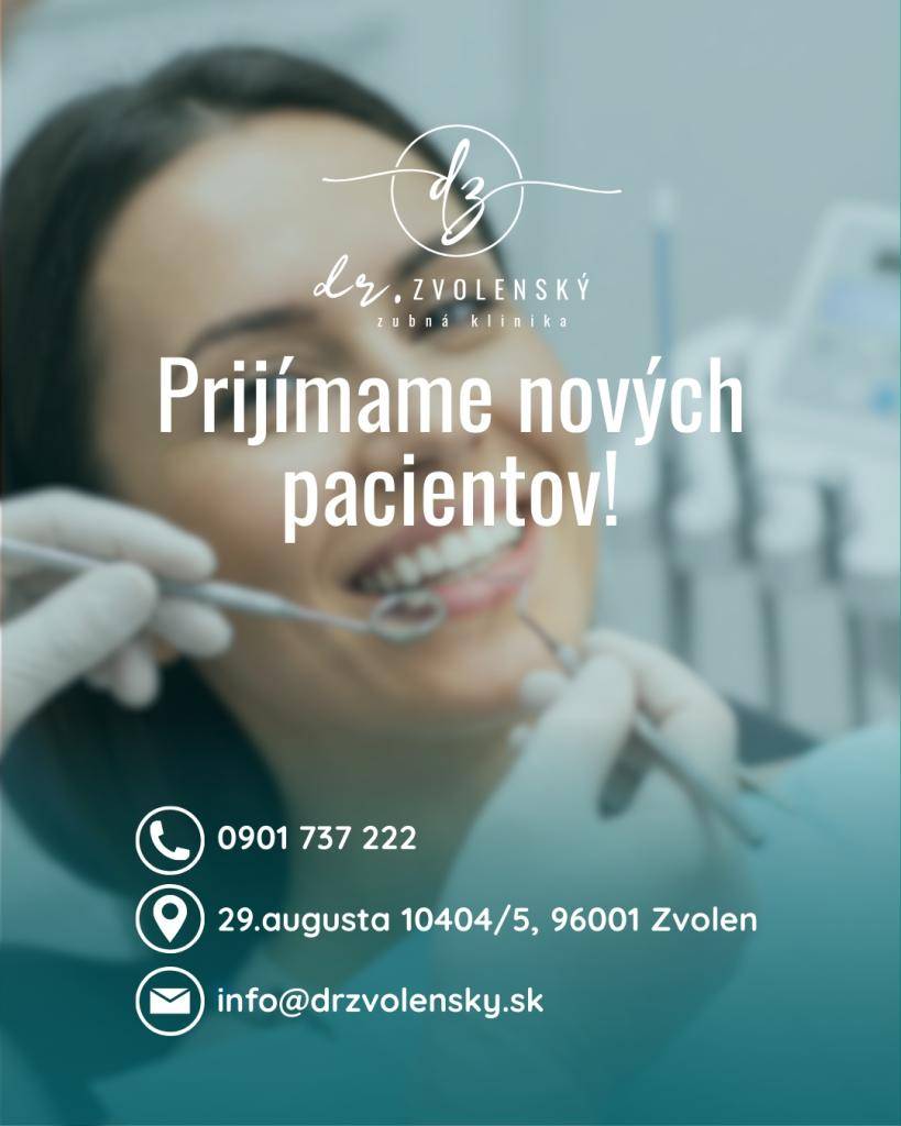 Zubná klinika Dr. Zvolenský vo Zvolene – kvalitná starostlivosť pre celú rodinu
