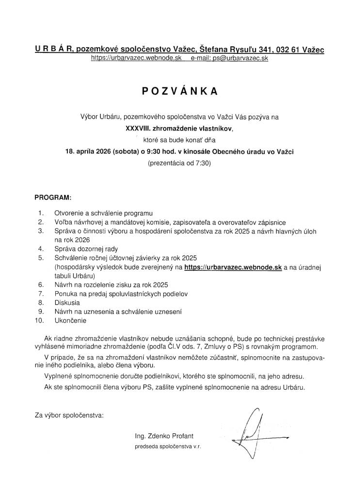 Výbor Urbáru vo Važci pozýva na XXXVII. zhromaždenie vlastníkov, ktoré sa uskutoční 18. apríla 2026 o 9:30 hod. v kinosále Obecného úradu. Prezentácia začne od 7:30 hod.